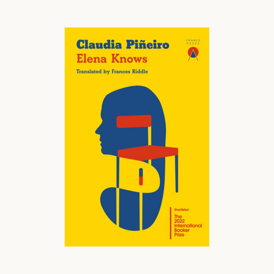 Elena Knows by Claudia Piñeiro